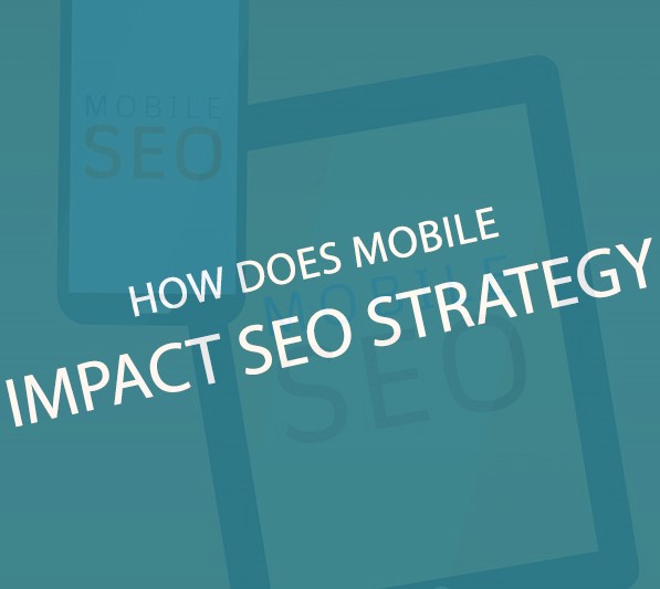mobile and impact seo strategy
